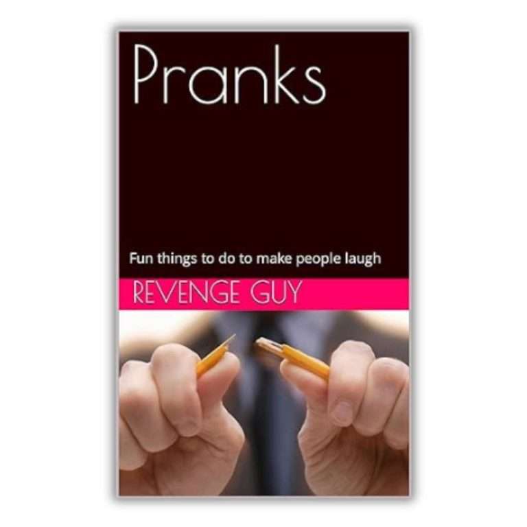 Pranks: fun things to do to make people laugh ebook.